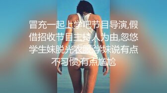 《震撼分享✅白嫖网红》露脸才是王道！微博撸铁反_差婊【悲伤口袋小G】高价定制~道具紫薇吃鸡巴足控特会放骚戳XP的欲望脸