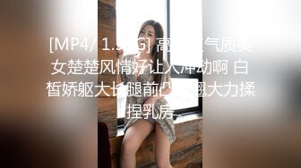 身经百战的整容网红脸外围女 见怪不怪笑嘻嘻挨操