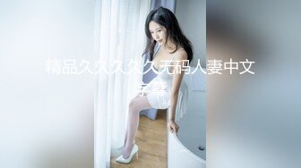 15 妹子一大早就要吃鸡巴，完美口爆，看妹子表情