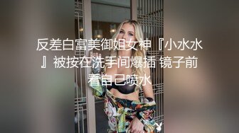 【神仙颜值】超级高颜值美女『小蓝』大尺度性爱私拍流出 极品丰臀 各式制服多姿势体位啪