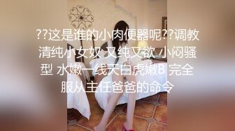 《魔手?外购??极品CP》女厕逼脸同框偸拍各种女人大小便~有熟女有良家少妇有年轻气质小姐姐~轻熟女蹲坑在思考人生