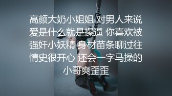 少妇的淫荡日常 和老公激情啪啪