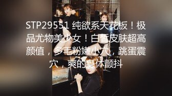 【锤子丶探花】酒店约操极品美女，双腿夹着头舔逼