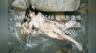 无水印[MP4/945M]2/1 小骚货约操牛郎卫生间扶腰爆操骑乘位美臀深插一顿猛怼VIP1196