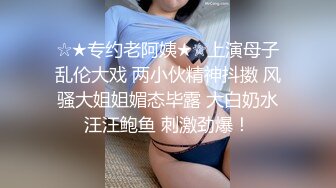 [MP4/ 322M] 熟女阿姨 你来宝贝 从后面插 漂亮阿姨身材丰腴 奶子大鲍鱼肥 很主动 这大概就是对成熟女人偏爱的原因