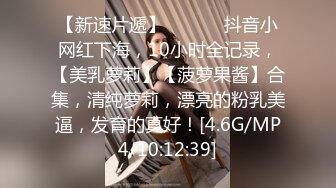 新流出❤️安防精品✅温柔甜妹洗完澡刚出来就被按床上连操了两场