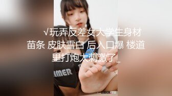 蜜桃臀气质美女【极品蜜桃儿】 超长假鸡巴自慰喷浆【173v】 (119)