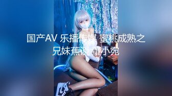 【新片速遞】可爱系美少女【小晶晶】一脸呆萌卡哇伊，撩起小背心贫乳，揉搓小穴狂喷水，假屌深插娇喘[712MB/MP4/58:37]