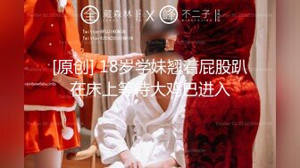 【步宾寻花】小马云坚守岗位，神似宋祖儿，外围女神被近景掰穴展示，乖巧甜美温柔献上完美性爱