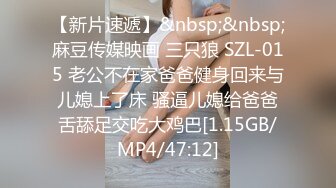 网红泄密❤️抖音68万女网红被同城榜一大哥约到KTV唱歌 勾引大哥包厢直接开干