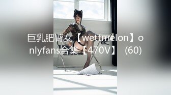 [MP4/2.09G]2018.4.1-4.3彩虹情趣房未流出，淫荡女友穿情趣装服侍男朋友，中年男私会情人